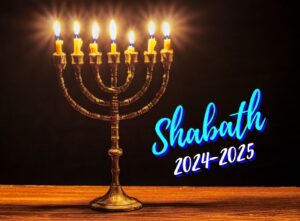 Shabath for the Year 2024-2025